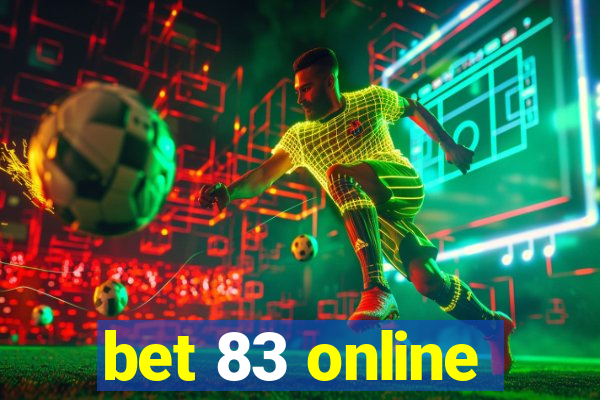 bet 83 online